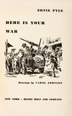 ERNIE PYLE SIGNED "HERE IS YOUR WAR" FIRST EDITION BOOK.