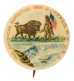 BEAUTIFUL 1901 EXPO BUTTON INCLUDING INDIAN, BUFFALO AND MAID OF THE MIST.