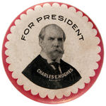 HUGHES "FOR PRESIDENT" RARE PORTRAIT AS RE-PIN BUTTON.