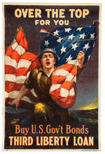 WWI “OVER THE TOP FOR YOU BUY U.S. GOV’T BONDS THIRD LIBERTY LOAN” POSTER.