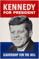 "KENNEDY FOR PRESIDENT/LEADERSHIP FOR THE 60s" LARGE POSTER.