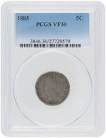 5C LIBERTY HEAD NICKEL 1885 PCGS VF30.