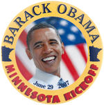 SCARCE "BARACK OBAMA MINNESOTA KICKOFF JUNE 29, 2007" BUTTON AND EVENT TICKET.