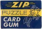 PARKHURST "ZIP PUZZLE CARD GUM" RARE UNOPENED WAX PACK.