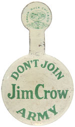SCARCE "DON'T JOIN JIM CROW ARMY" TAB.