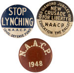 N.A.A.C.P. THREE EARLY BUTTONS INCLUDING "STOP LYNCHING."