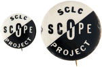PAIR OF CIVIL RIGHTS "SCLC SCOPE PROJECT" BUTTONS