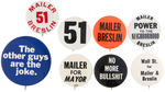 NEW YORK CITY EIGHT BUTTONS PROMOTING THE 1969 TEAM OF NORMAN MAILER AND JIMMY BRESLIN.