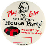 RARE LARGE BUTTON FOR "ART LINKLETTER'S 'HOUSE PARTY.'"