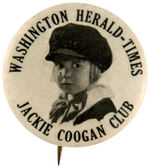 "JACKIE COOGAN CLUB/WASHINGTON HERALD-TIMES" EARLY BUTTON.