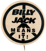 "BILLY JACK MEANS IT" WITH PEACE SYMBOL FROM 1971.