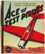 "PAT NELSON - ACE OF TEST PILOTS" FILE COPY BLB.