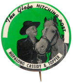 "HOPALONG CASSIDY & TOPPER" RARE BUTTON WITH FIRST SEEN SPONSOR IMPRINT.