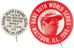 BABE RUTH 1928 SHEET MUSIC AD BUTTON PLUS RARE 1969 PORTRAIT BUTTON.