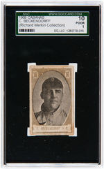 1909 CABANAS HEINIE BECKENDORF SGC 10 POOR 1 (RICHARD MERKIN COLLECTION).