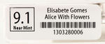 ALICE WITH FLOWERS ELISABETE GOMES PINPICS 9.1 NM.