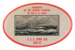 "U.S.S. CORAL SEA" WORLD WAR II MIRROR.