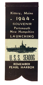 "U.S.S. SEADOG" SUB LAUNCH RIBBON WITH "RPH."