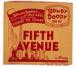 "HOWDY DOODY FIFTH AVENUE" CANDY BAR BOX.