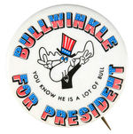 “BULLWINKLE FOR PRESIDENT” PAIR.