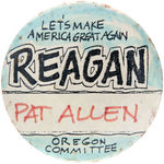 RARE "LET'S MAKE AMERICA GREAT AGAIN REAGAN OREGON COMMITTEE" BUTTON.