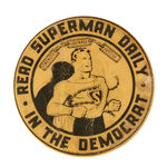 SUPERMAN RARE DAILY COMIC STRIP PROMO BUTTON.