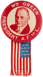 "WM. GREEN PRESIDENT A.F. OF L." 1930s PORTRAIT BUTTON.