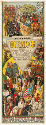 "MILLER BROS. 101 RANCH REAL WILD WEST AND GREAT FAR EAST" LINEN-MOUNTED VERTICAL HALF-SHEET POSTER.