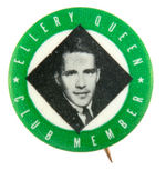 FAMOUS MYSTERY WRITER'S RARE RADIO CLUB "ELLERY QUEEN CLUB MEMBER" BUTTON.