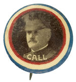 GEN. PERSHING 1920 HOPEFUL BUTTON READING SIMPLY "CALL" WITH HIS PHOTO.