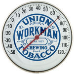 "UNION WORKMAN CHEWING TOBACCO" THERMOMETER.