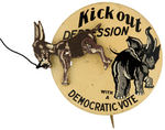 “KICK OUT DEPRESSION WITH A DEMOCRATIC VOTE” 1932 MECHANICAL PIN-BACK.