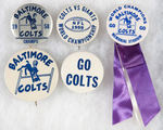 BALTIMORE COLTS GROUP OF FIVE BUTTONS WITH THREE REFERENCING THEM AS CHAMPIONS.