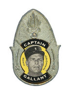 "CAPTAIN GALLANT JUNIOR LEGIONNAIRE" METAL BADGE.