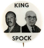 MARTIN LUTHER KING & DR. BENJAMIN SPOCK 1968 PRE-ASSASSINATION JUGATE BUTTON.