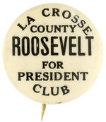 RARE WISCONSIN ROOSEVELT CLUB BUTTON UNLISTED IN HAKE.