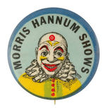 "MORRIS HANNUM SHOWS" 1930s CIRCUS BUTTON.