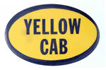 RARE 1930s "YELLOW CAB" OVAL.