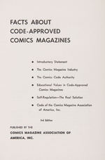 “FACTS ABOUT CODE-APPROVED COMICS MAGAZINES” STATED THIRD EDITION  “COMICS CODE AUTHORITY” BOOKLET.