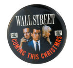 "WALL STREET" 1987 ADVANCE PROMO BUTTON FEATURING CHARLIE SHEEN.