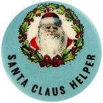 “SANTA CLAUS HELPER” RARE IMPRINT ON CIRCA LATE 1920s BUTTON.