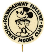 "FOX BROADWAY THEATER MICKEY MOUSE CLUB" MEMBER'S RARE BUTTON.