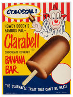 "HOWDY DOODY FUDGE BAR/CLARABELL CHOCOLATE COVERED BANANA BAR" ICE CREAM NOVELTY ADVERTISING SIGNS.