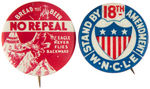 PAIR OF SCARCE ANTI-PROHIBITION REPEAL BUTTONS.