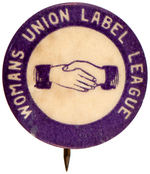 c.1911 BUTTON FOR GROUP ORGANIZING WORKING WOMEN.