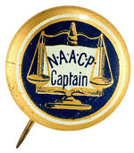 EARLY "NAACP" LITHO BUTTON WITH "CAPTAIN" RANK.