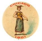 "CHICAGO 1901" CITY PROMOTIONAL BUTTON FROM HAKE COLLECTION & CPB.