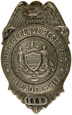 RARE SERIALLY NUMBERED WWI "HOME DEFENSE RESERVES/PHILADELPHIA" BADGE.