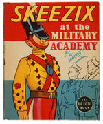 "SKEEZIX AT THE MILITARY ACADEMY" FILE COPY BLB.