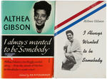 ALTHEA GIBSON SIGNED "I ALWAYS WANTED TO BE SOMEBODY" FIRST EDITION HARDCOVER.